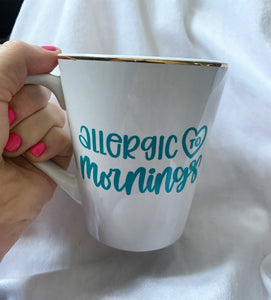 Allergic to mornings