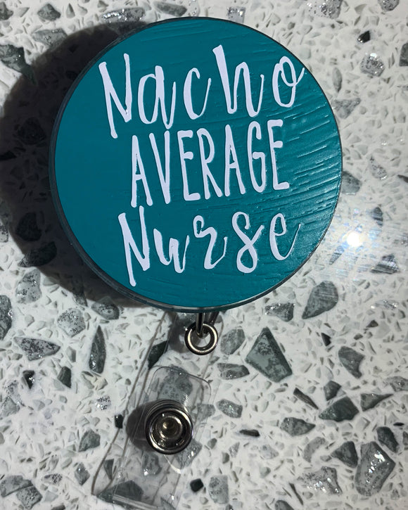 Nacho average nurse